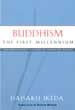 Buddhism, the First Millennium