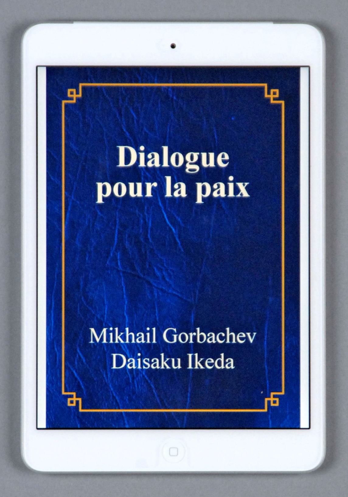 Edición francesa en libro electrónico del diálogo entre Gorbachov e Ikeda
